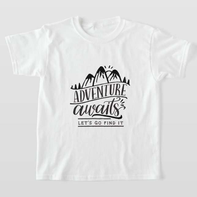 Äventyret Väntar, Låt Oss Hitta Det T-Shirt (Laydown)