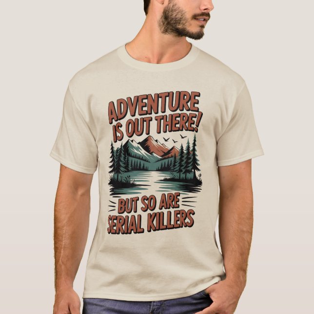 Äventyrs- och fara varningsskylt t shirt (Framsida)