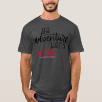 Äventyrs slogan Resa Tripp Camper Rolig Ogift