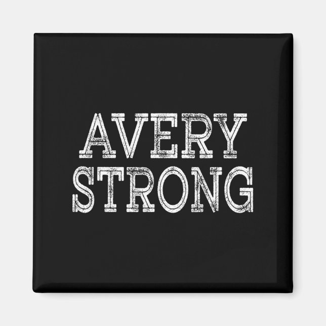 Avery strong squad family reunion last name team  magnet (Framsidan)