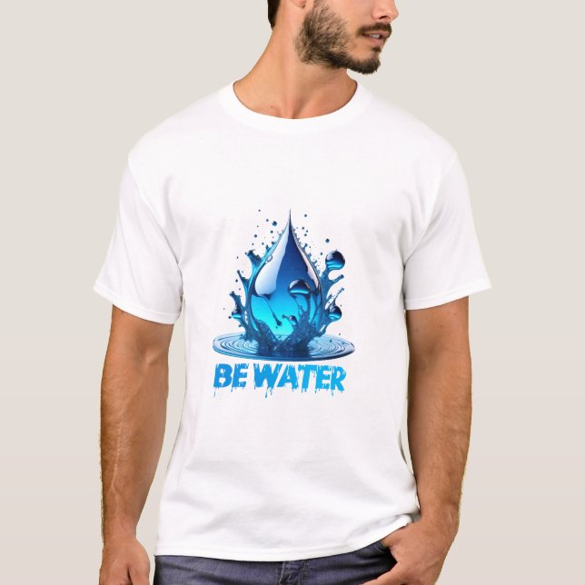 Avfallsdesignen "Be Vatten" med hög kvalitet T Shirt (Framsida)