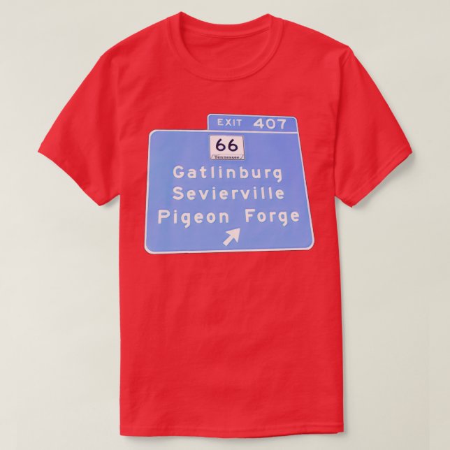 Avfart 407 Gatlinburg Pigeon Forge GSMNP  T Shirt (Design framsida)