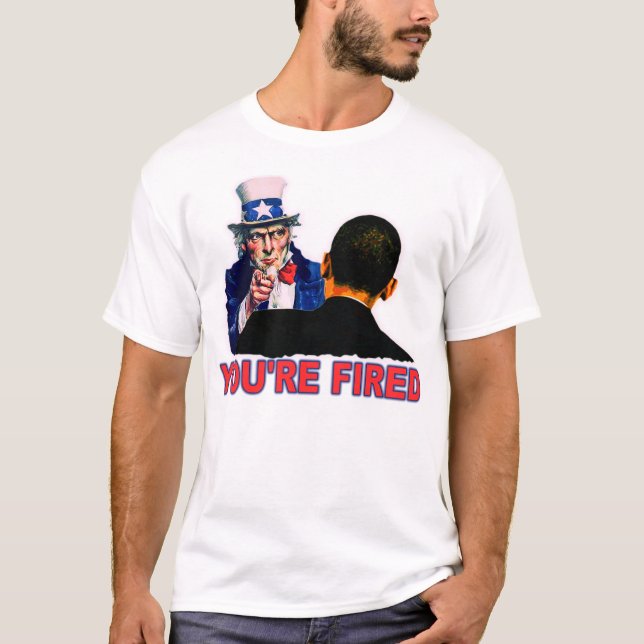 Avfyrade Obamas T Shirt (Framsida)