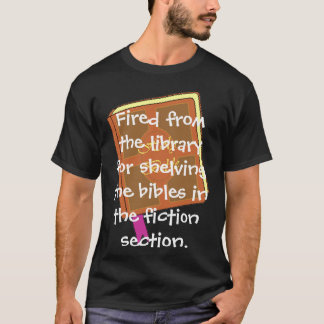 Avfyrat från bibliotek t shirt