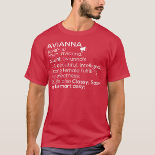 Avianna Namn Avianna Definition Avianna Female Nam T Shirt