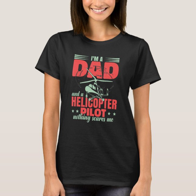 Aviation Helicopter Men Pilot Dad T Shirt (Framsida)