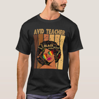 Avid Teacher Afro African American Black History M T Shirt