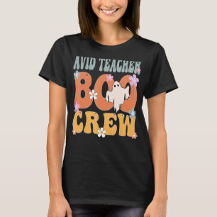 Avid Teacher Boo Crew Ghost Retro Groovy Halloween T Shirt