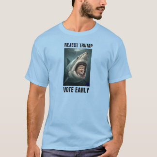 AVISA TRUMP, RÖSTA TIDIGT T SHIRT