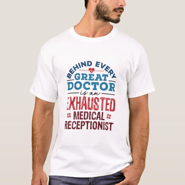 Avlastad medicinsk receptionistisk uppskattning t shirt (Framsida)