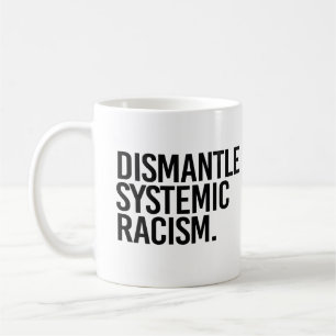 Avmontera systematisk rasism kaffemugg