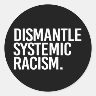 Avmontera systematisk rasism, klassiskt runt märke