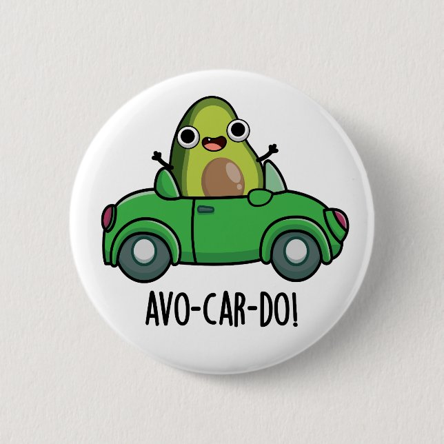 Avo-car-do Funny Avocado Puns Knapp (Framsida)