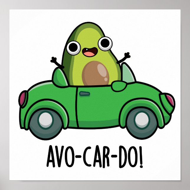 Avo-car-do Funny Avocado Puns Poster (Framsidan)