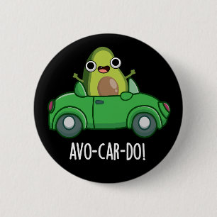 Avo-car-do Roliga Avokado-skämt Mörk bakgrund Knapp