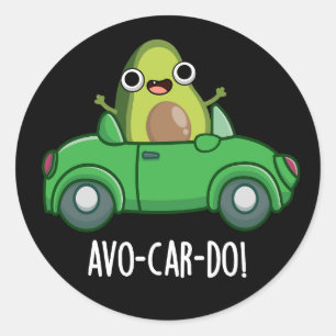 Avo-car-do Roliga Avokado-skämt Mörk bakgrund Runt Klistermärke