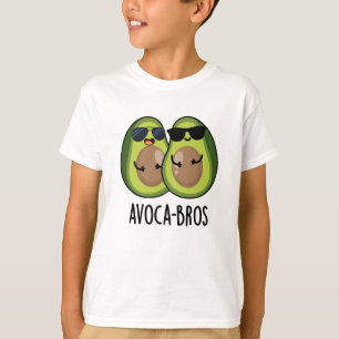 Avoca-bros Funny Avocado Pun T Shirt