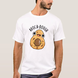Avoca-dough Roligt Avokado Skämt T Shirt