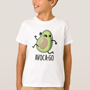 Avoca-go Funny Avocado Pun T Shirt