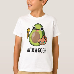 Avoca-gogh Funny Avocado Artist Pun T Shirt