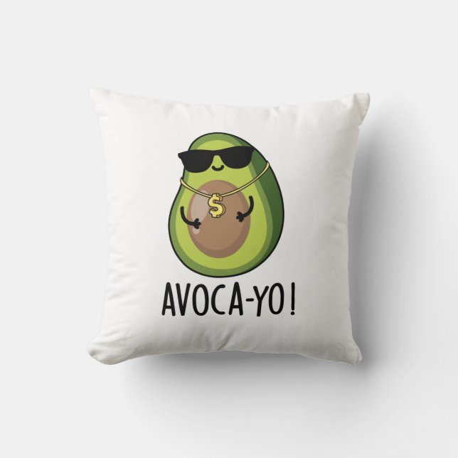 Avoca-yo Funny Coola Avocado Pun Kudde (Framsida)