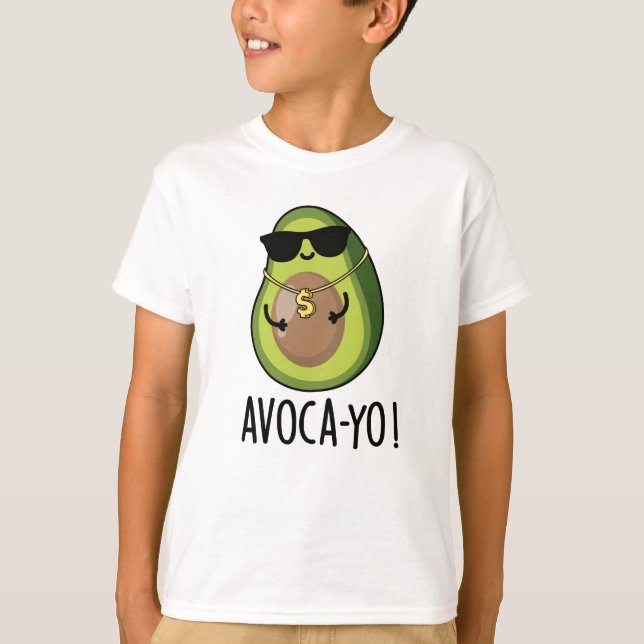 Avoca-yo Funny Coola Avocado Pun T Shirt (Framsida)