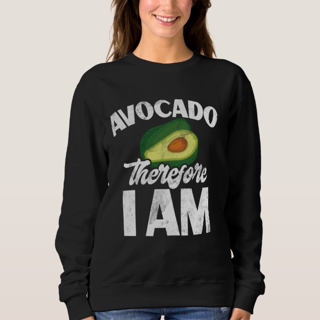 Avocado är därför Avocado T Shirt (Framsida)