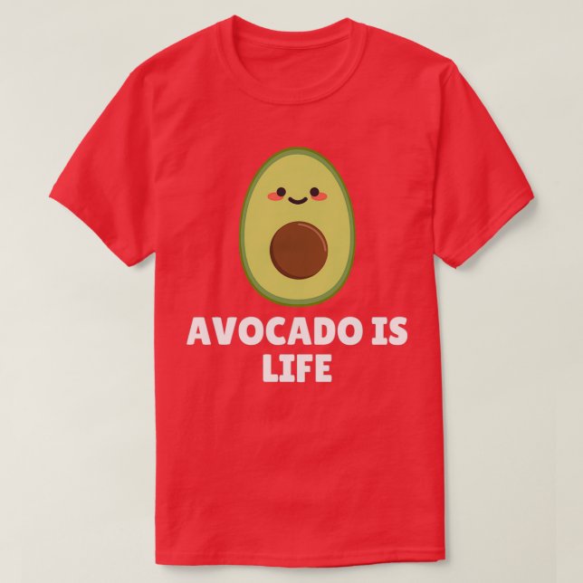 Avocado är Life 2 T Shirt (Design framsida)