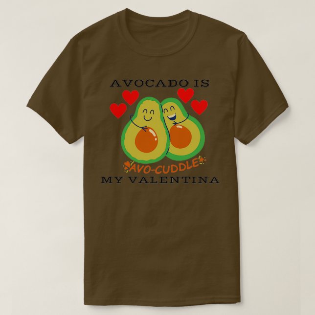 avocado är min sanvalentin t shirt (Design framsida)