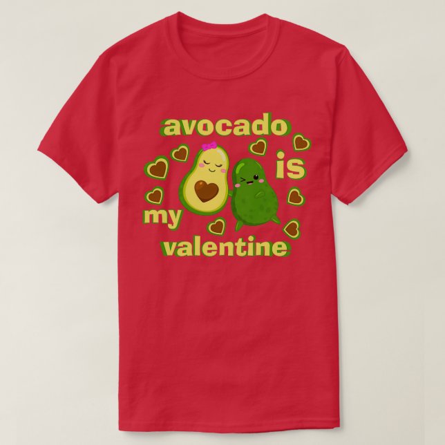 Avocado är min valentin 46 t shirt (Design framsida)
