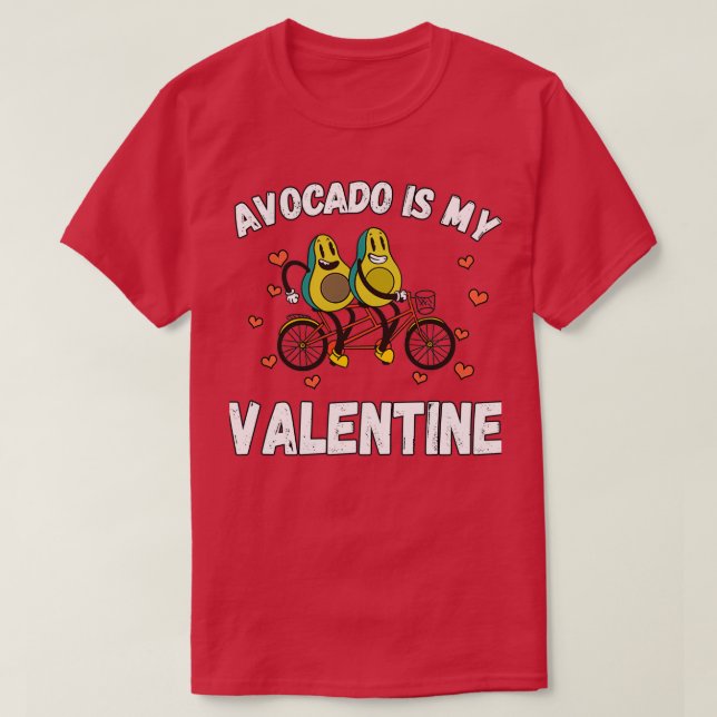 Avocado är min Valentine 41 T Shirt (Design framsida)