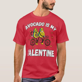 Avocado är min Valentine 41 T Shirt