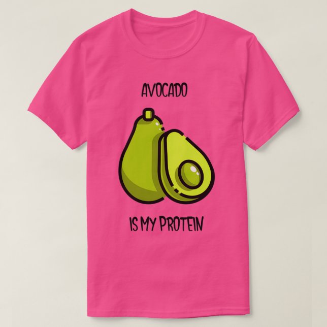 Avocado är mitt protein 4 t shirt (Design framsida)