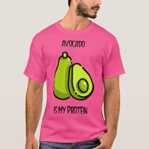 Avocado är mitt protein 4 t shirt