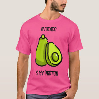 Avocado är mitt protein 4 t shirt