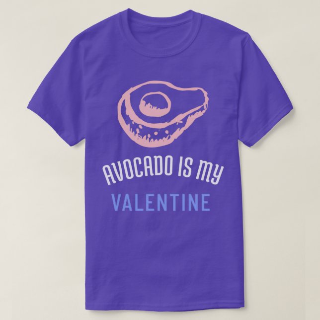 Avocado är My Valentine 44 T Shirt (Design framsida)