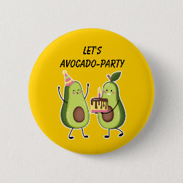 Avocado Birthday Celebration Custom Pin Knapp