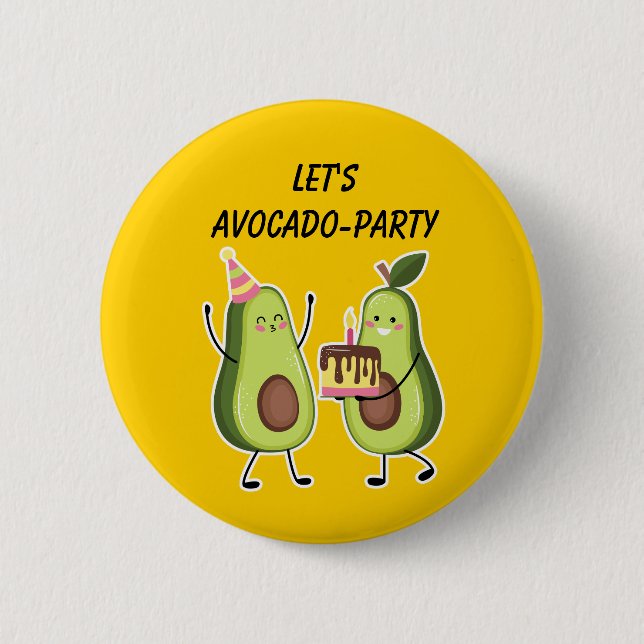 Avocado Birthday Celebration Custom Pin Knapp (Framsida)