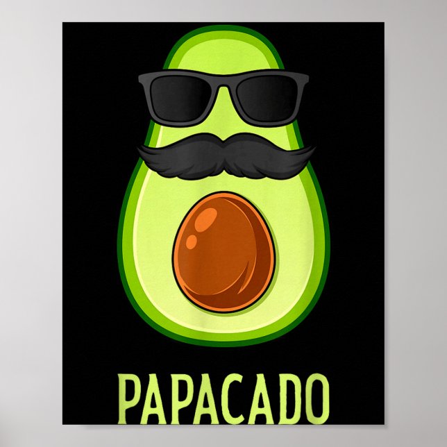 Avocado Dad Papacado Funny Daddy Father Avocado  Poster (Framsidan)