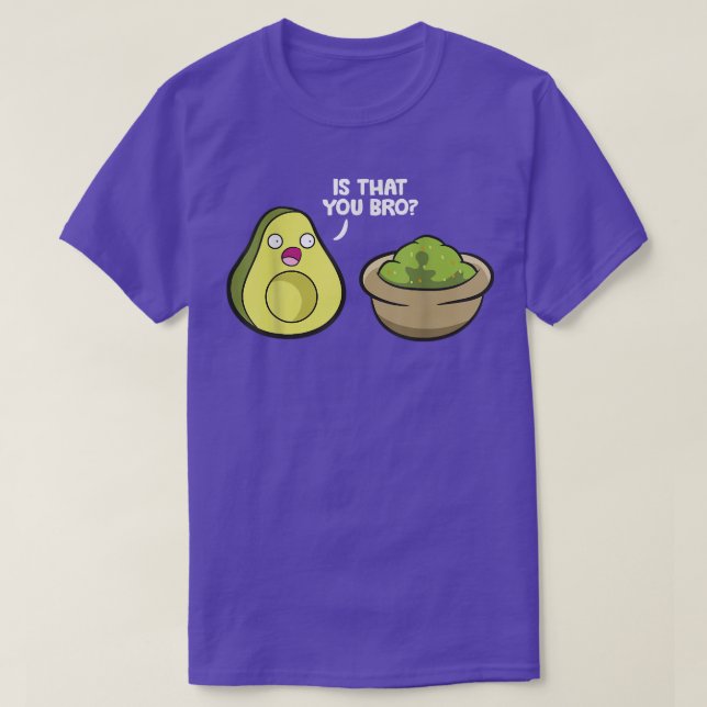 Avocado Guacamole är att du är Bro Funny Avocado T Shirt (Design framsida)