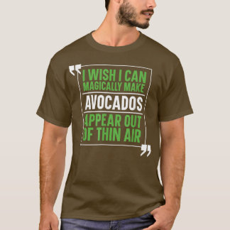 Avocado Guacamole Costume Magical Avocado Lover T Shirt