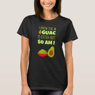 Avocado Guacamole Mexican Extra Guac Food Cinco De T Shirt