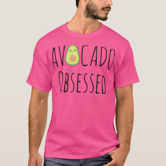 Avocado Obssed Foodie T Shirt