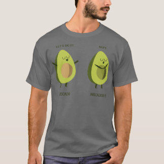 Avocado och Avocadonx27t Funny Cute Pun T Shirt
