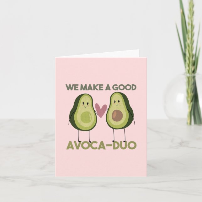 Avocado Pun: Vi gör en Bra Avoca-duo Anteckningskort (Framsida)