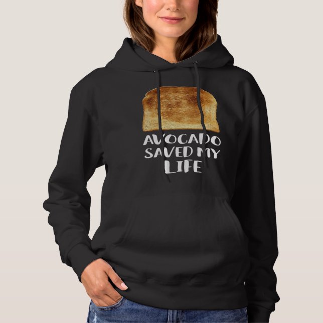 Avocado Saved My Life Toast Bread Vegetarian Fun G T Shirt (Framsida)