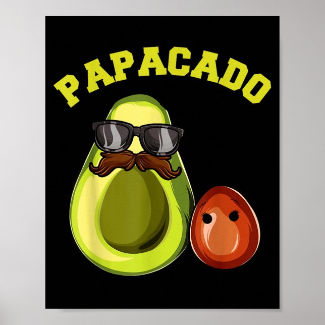 Avocado Shirt For Men, Papacado Pregnancy Announce Poster (Framsidan)