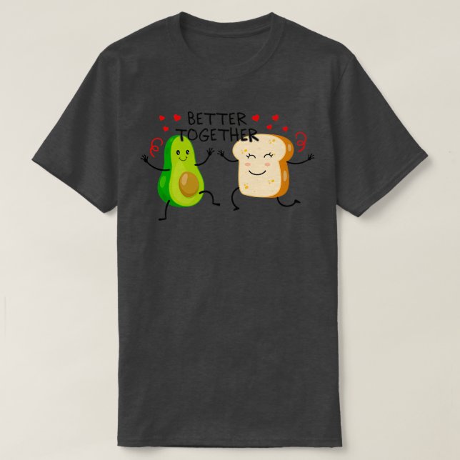 AVOCADO TOAST BÄTTRE SAMMAN T SHIRT (Design framsida)