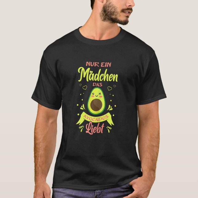 Avocado Vegan Vegetarian endast en flicka som säge T Shirt (Framsida)
