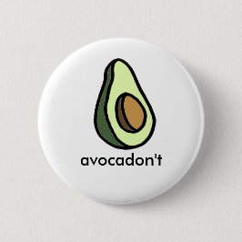 Avocadon't knäppas knapp
